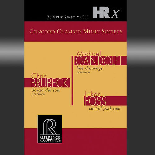Concord Chamber Music Society – Gandolfi / Brubeck / Foss (HRx)