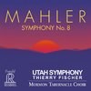Thierry Fischer & Utah Symphony / Mormon Tabernacle Choir - Gustav Mahler: Symphony No. 8