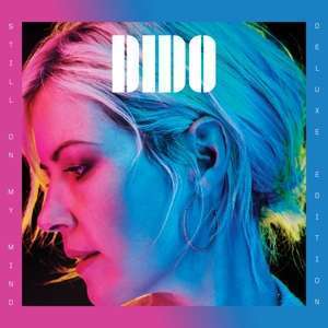 Dido: Still On My Mind (Deluxe Edition)